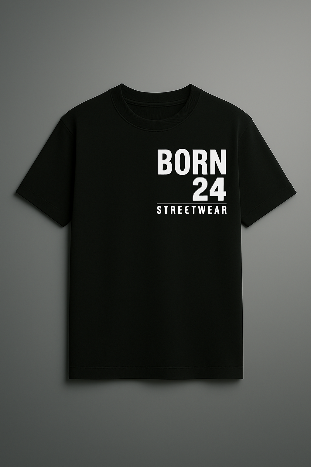 Black t-shirt with 'BORN 24 STREETWEAR' text on a gray background