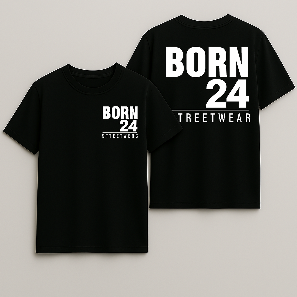 Black t-shirt with 'BORN 24' text on a plain background